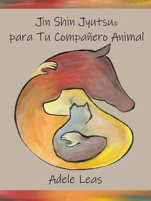 cover image of Jin Shin JyutsuÂ&#174; para Tu CompaÃ±ero Animal